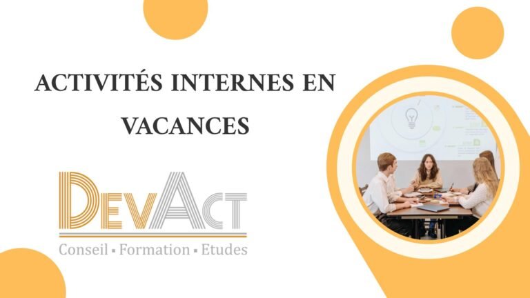 Lire la suite à propos de l’article ACTIVITÉS INTERNES EN VACANCES